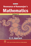 NewAge Resonance of Ramanujan`s Mathematics, Volume II